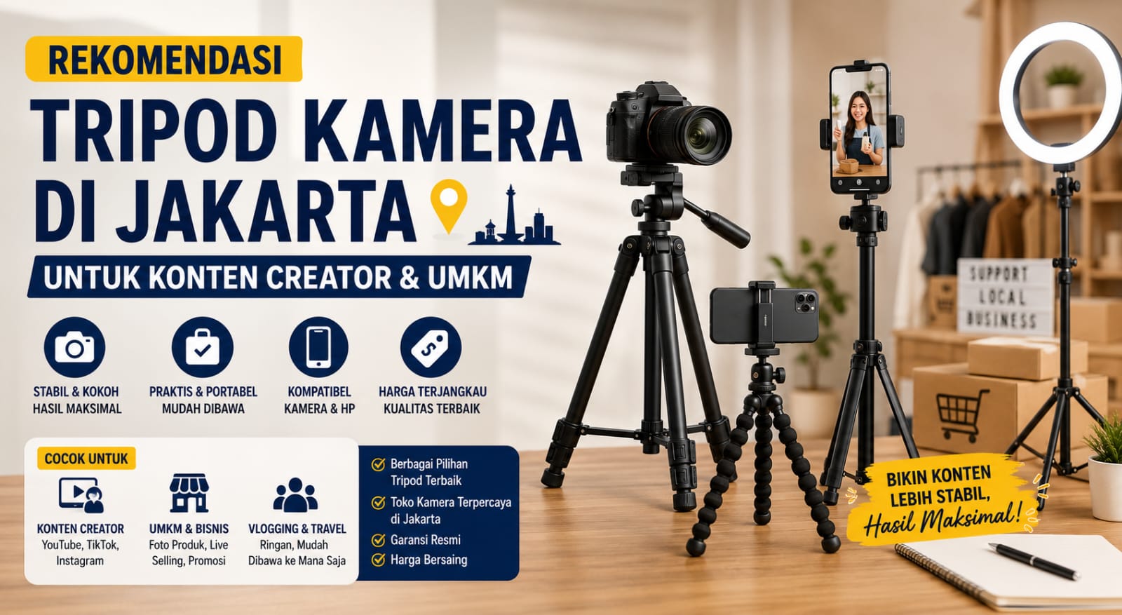 Rekomendasi Tripod Kamera di Jakarta untuk Konten Creator & UMKM